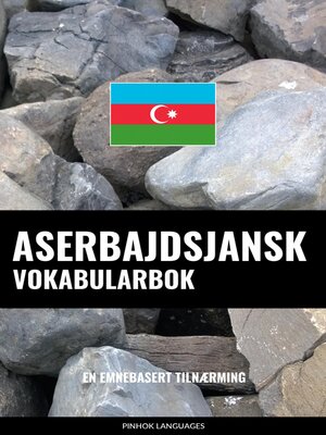 cover image of Aserbajdsjansk Vokabularbok